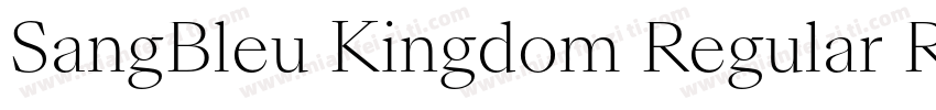 SangBleu Kingdom Regular Regular字体转换